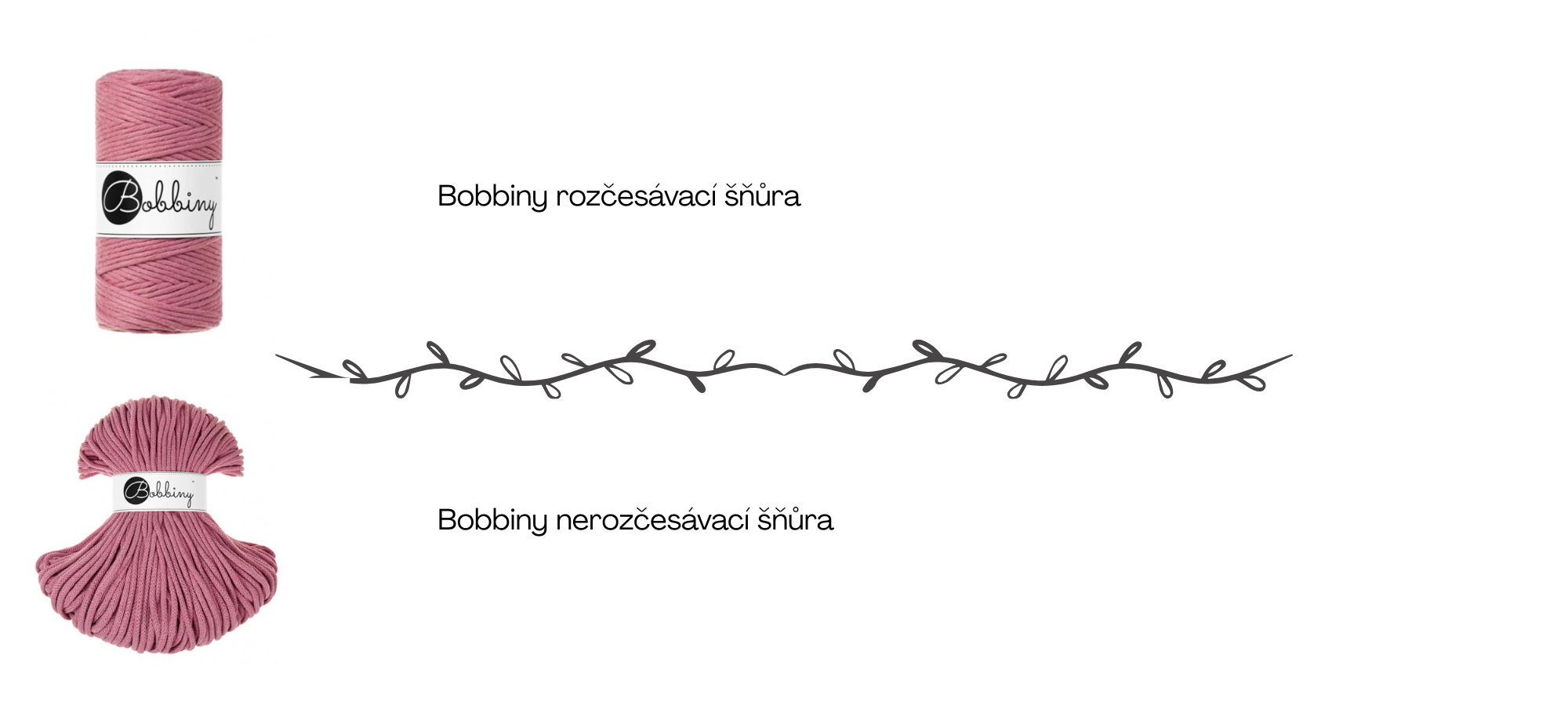 BOBBINY rozneroz snura